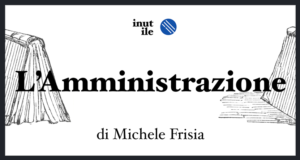 L'amministrazione